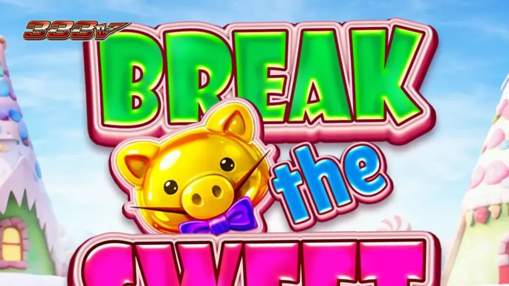 The vibrant and sugary interface of Break the Sweet Bank slot featuring piggy banks and candy symbols.