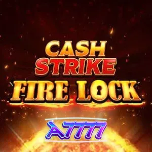 Tampilan antarmuka mesin slot Cash Strike Fire Lock dengan grid 3x3 dan fitur bola api.